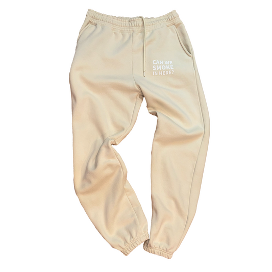 Can We Smoke In Here? Cream Sweatpants